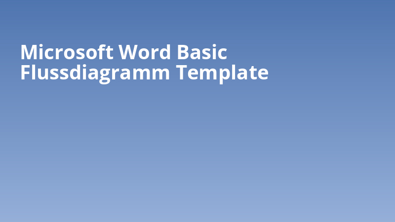 Microsoft Word Basic Flussdiagramm Template