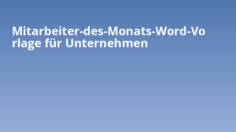 Mitarbeiter-des-Monats-Word-Vorlage für Unternehmen
