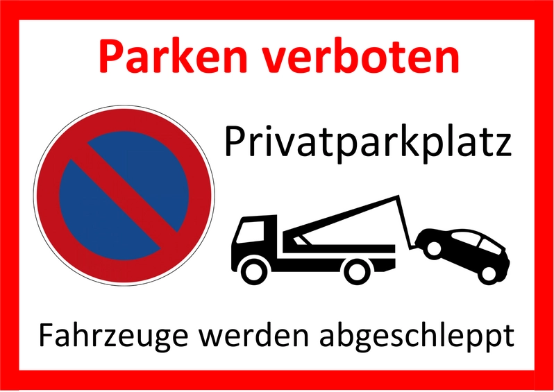 parken-verboten-schild-privatparkplatz-fahrzeuge-werden-abgeschleppt