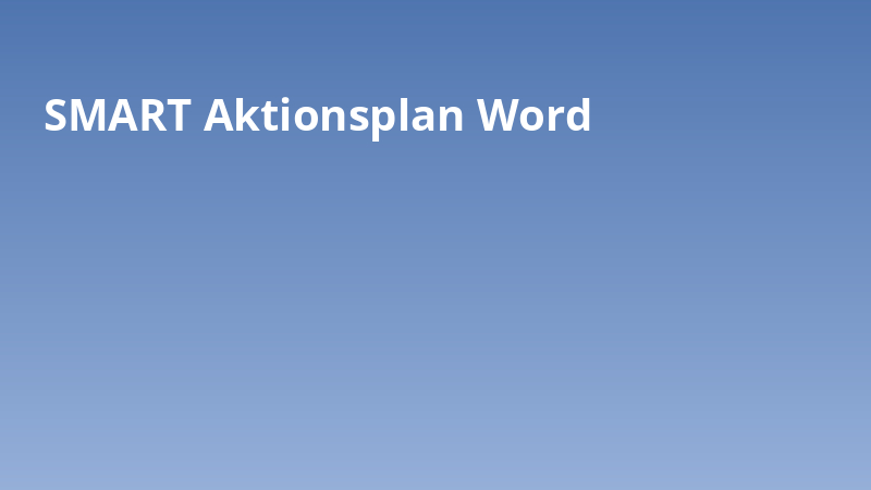 SMART Aktionsplan Word