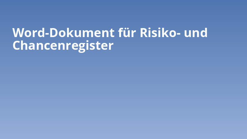 Word-Dokument für Risiko- und Chancenregister