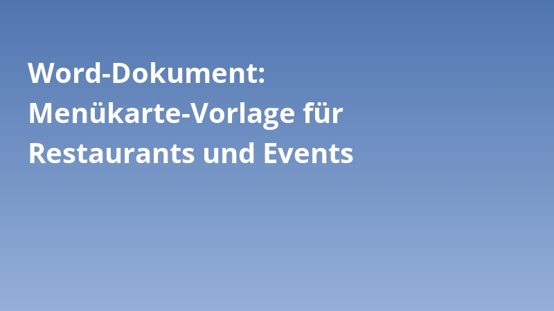 Word-Dokument: Menükarte-Vorlage für Restaurants und Events