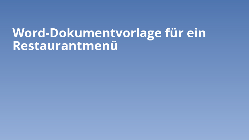 Word-Dokumentvorlage für ein Restaurantmenü