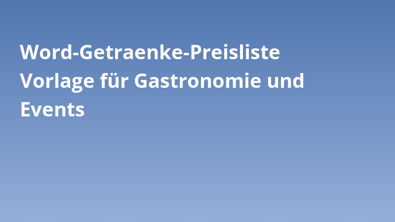 Word-Getraenke-Preisliste Vorlage für Gastronomie und Events