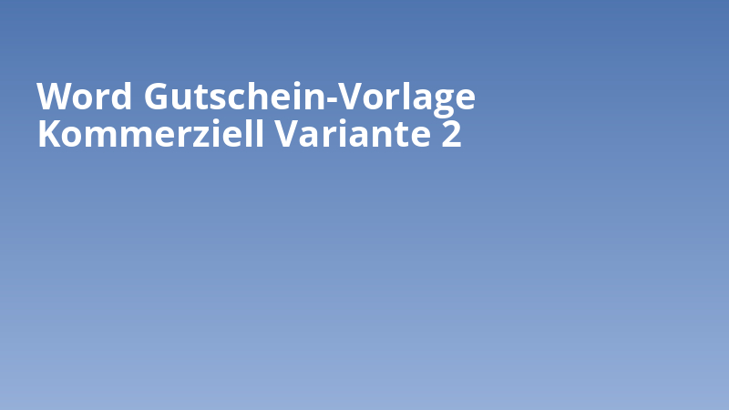 Word Gutschein-Vorlage Kommerziell Variante 2