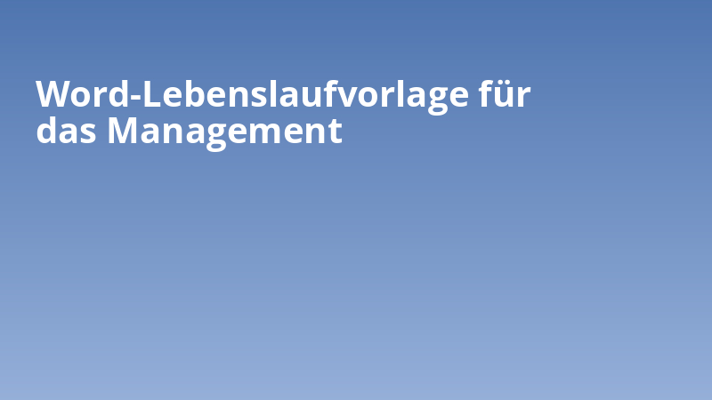 Word-Lebenslaufvorlage für das Management