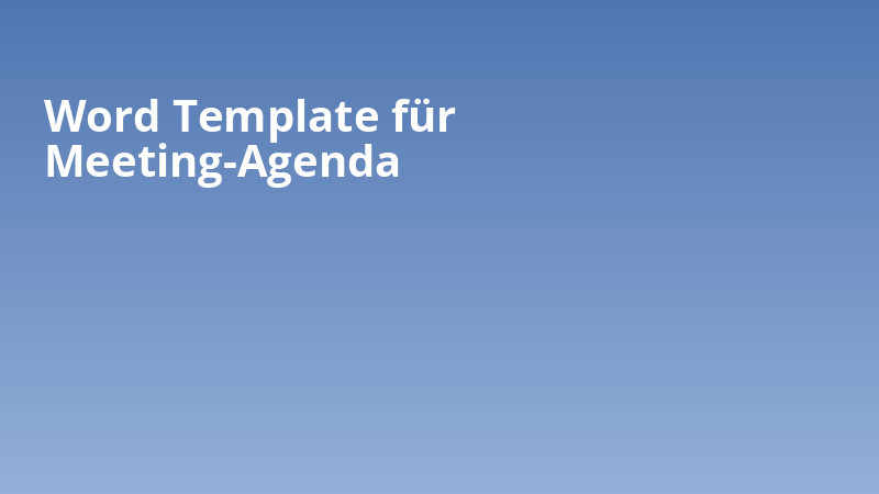 Word Template für Meeting-Agenda