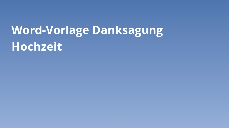 Word-Vorlage Danksagung Hochzeit