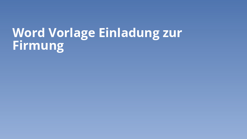 Word Vorlage Einladung zur Firmung
