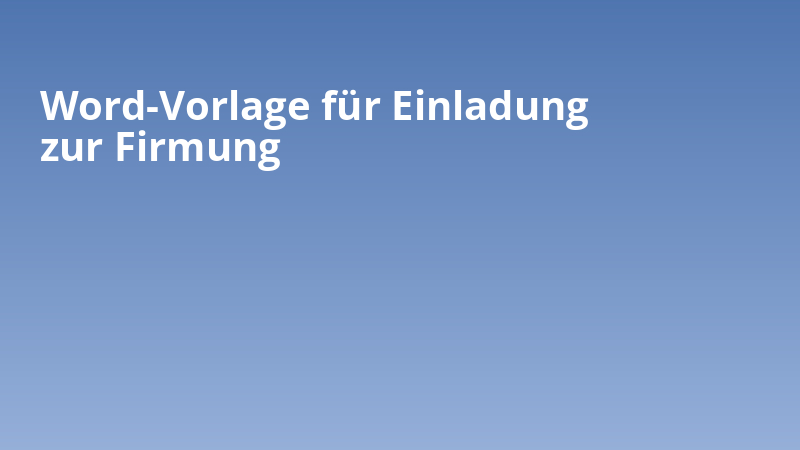 Word-Vorlage für Einladung zur Firmung
