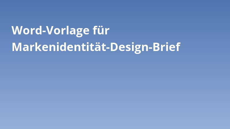 Word-Vorlage für Markenidentität-Design-Brief