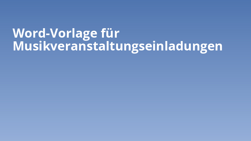 Word-Vorlage für Musikveranstaltungseinladungen
