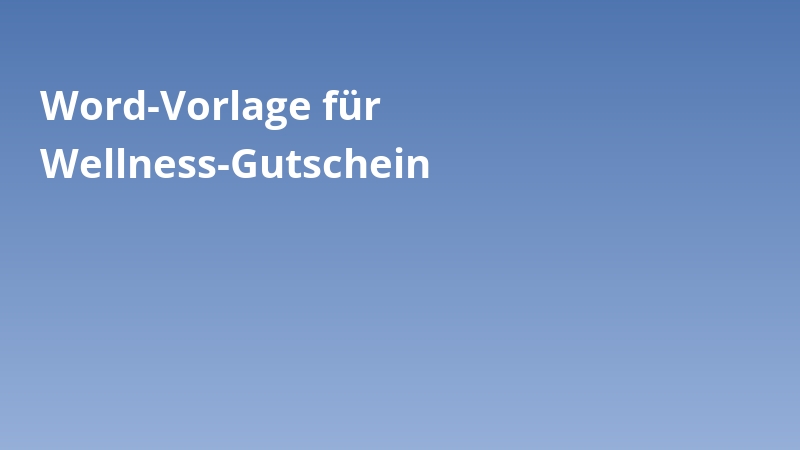 Word-Vorlage für Wellness-Gutschein