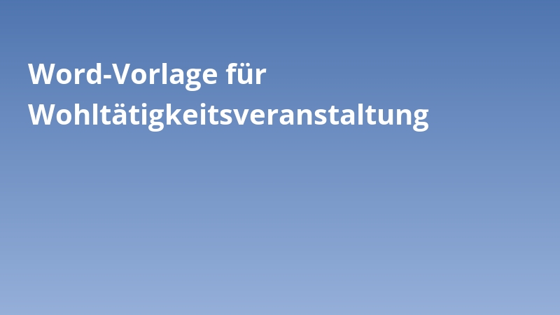 Word-Vorlage für Wohltätigkeitsveranstaltung
