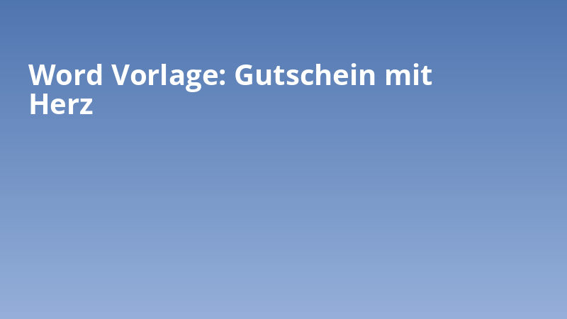 Word Vorlage: Gutschein mit Herz