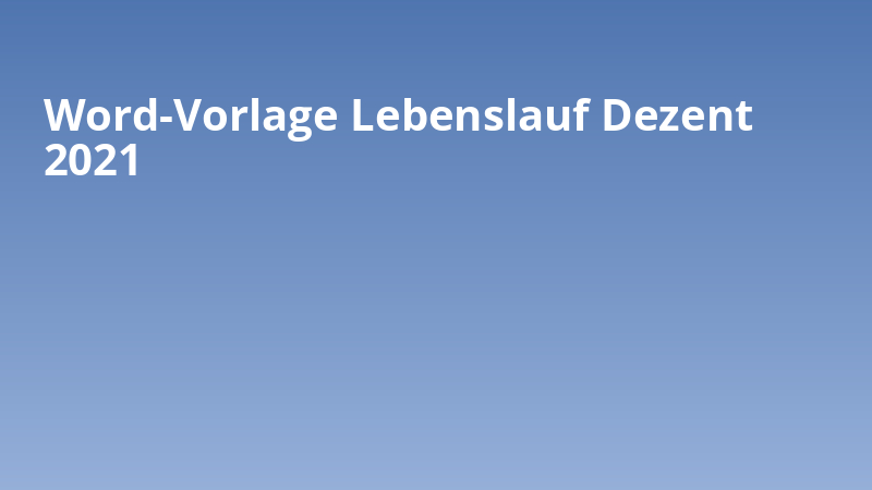 Word-Vorlage Lebenslauf Dezent 2021