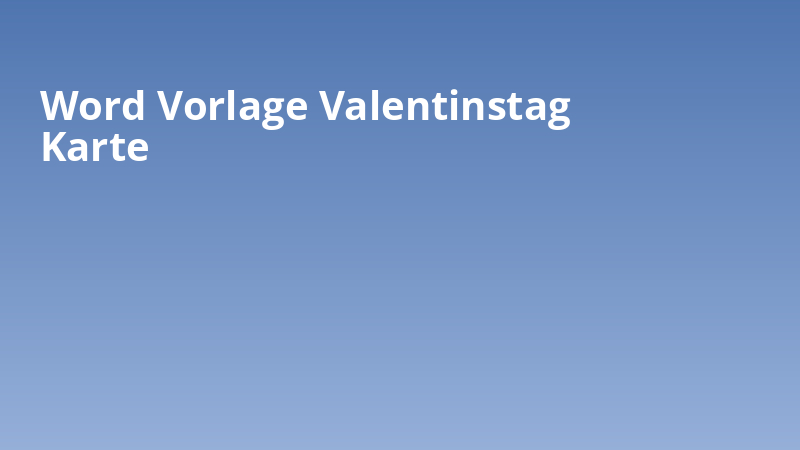 Word Vorlage Valentinstag Karte